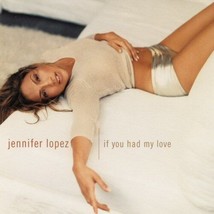 Jennifer Lopez - If You Had My Love U.S. CD-SINGLE 1999 2 Tracks Oop J-LO - £8.69 GBP