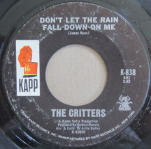 The Critters - Don&#39;t Let The Rain Fall Down On Me, Vinyl, 45rpm, 1967, G... - $73.76 MXN