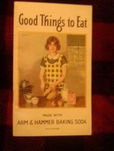 Arm &amp; Hammer Baking Soda Good Things to Eat Recipe Booklet 103rd edition 1933 - £11.00 GBP