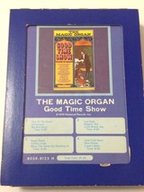 The Magic Organ Good Time Show 1974  8 Track Tape Cleaned Tested and Working  - £10.63 GBP