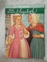 Very Funny, Elizabeth! American Girl- Paperback - £2.23 GBP