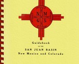 Guidebook of the San Juan Basin New Mexico and Colorado - Geology - $26.89