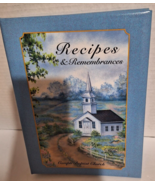 Recipes and Remembrances Hardcover Cookbook Campti Baptist Church Campti LA - £10.85 GBP