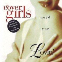 Cover Girls - I Need Your Lovin&#39; CD-SINGLE 1996 6 Tracks Freestyle Tony Moran - £11.97 GBP