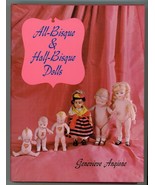 All Bisque &amp; Half Bisque Dolls Angione book antique vintage collecting - €12,02 EUR