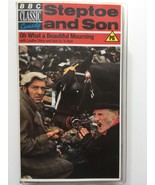 STEPTOE AND SON - OH WHAT A BEAUTIFUL MOURNING (BBC VHS TAPE, 1987) - £10.43 GBP