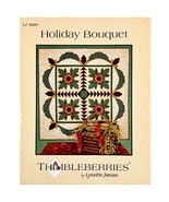 Thimbleberries Holiday Bouquet Quilt PATTERN LJ92287 by Lynette Jensen, ... - £10.97 GBP
