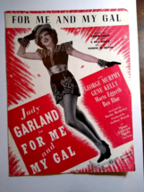 For Me And My Gal Sheet Music Judy Garland 1945 Song Edgar Leslie Geo Meyer - $12.95
