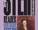 A Stein Reader [Paperback] Stein, Gertrude and Dydo, Ulla E. - $3.83