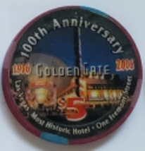 Golden Gate Downtown Las Vegas 1906-2006 $5 Fremont St. 100th Anniversary Chip  - £8.17 GBP