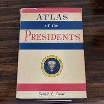 Atlas Of The Presidents Book Donald E. Cooke Dust Jacket, Hardcover 1964 Illustr - £13.77 GBP