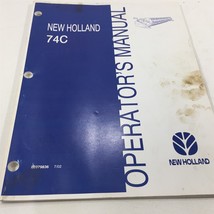 Genuine New Holland 74C Combine Header Operator&#39;s Manual 86979836 Dealer... - $89.99