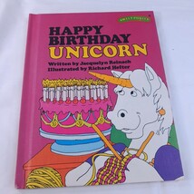 SWEET PICKLES SERIES Happy Birthday Unicorn Richard Hefter book Weekly R... - $28.00