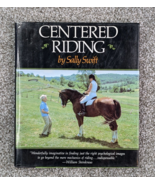 Centered Riding by Sally Swift Hardcover English Performance Jumping Dre... - $15.99