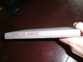 Christ On Campus by Donald L Deffner 1965, First Print HC Meditations 4 College - £4.64 GBP