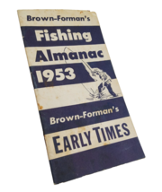 Brown Forman Fishing Almanac 1953 Early Times Whiskey Vintage Booklet Rare - $8.90