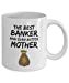 Banker Mom Mug - Best Banker Mother Ever - Funny Gift for Bank Mama - 11 oz Coff Item image 6