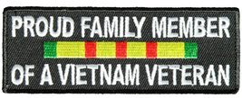 Proud Family Member of A Vietnam Veteran with Ribbon Patch - Vivid Colors - Vete - £4.36 GBP