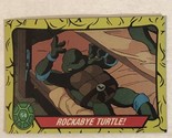 Teenage Mutant Ninja Turtles Trading Card #54 Rockabye Turtle - £1.54 GBP