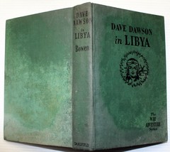Vintage Ya Adventure R. Sidney Bowen 1941 Saalfield Hc Dave Dawson In Libya - £6.37 GBP