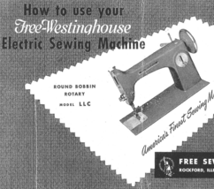 Free-Westinghouse LLC Manual for Sewing Machine Hard Copy - $12.99