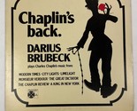 Chaplins Back Darius Brubeck Plays Charles Chaplins Music From Vinyl Record - $15.83