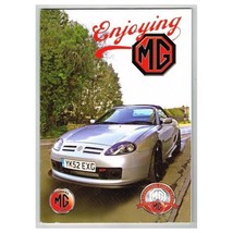 Enjoying MG Magazine April 2013 mbox3628/i 40 Years of MG Owners Club - £3.85 GBP
