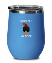 Chickens Wine Glass Check Out My Cock Blue-WG  - £21.19 GBP