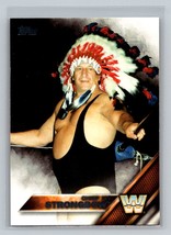 Chief Jay Strongbow #159 2016 Topps WWE Then Now Forever - £1.48 GBP