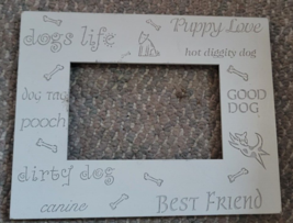 4x6 Picture Frame Wood No Glass Dog Sayings Bones Canine Decorative Wall Hang - £7.22 GBP