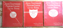 John Thompson&#39;s Modern Course For the Piano - 1rst, 2nd, 3rd grade books... - $16.88