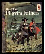 MEET the PILGRIM FATHERS by Elizabeth Payne &amp; H.B. Vestal * 1966 Step-up... - $7.87