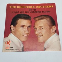45 RPM The Righteous Brothers - For Sentimental Reasons Ebb Tide w Pic Sleeve - £7.70 GBP
