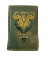 Truth Dexter by Sidney McCall 1ST EDITION Hardcover Little-Brown 1901 An... - £6.48 GBP