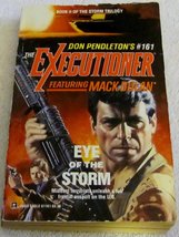 Eye Of The Storm (Mack Bolan: the Executioner) Don Pendleton - £2.19 GBP