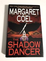 The Shadow Dancer (A Wind River Reservation Mystery) Margaret Coel Hard ... - £3.10 GBP