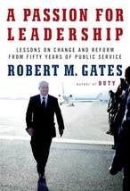 A Passion for Leadership: Lessons on Change and Reform from Fifty Years ... - $7.83