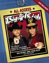 Big and Rich: All Access (Book &amp; DVD) Rich, John; Kenny, Big and Rucker, Allen - £5.53 GBP