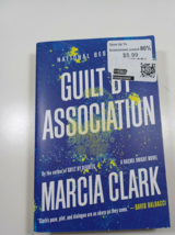guilt by Association by Marcia clark 2011 paperback - £3.87 GBP