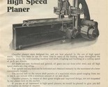 Chandler High Speed Planner by Prentiss Tool &amp; Supply 1909 Magazine Ad  - £21.92 GBP