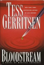 Bloodstream - Tess Gerritsen - 1st Edition Hardcover - NEW - £3.18 GBP