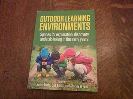 Outdoor Learning Environments Spaces for Exploration, Discovery and Risk-Taking - £34.56 GBP