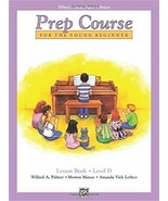 Alfred&#39;s Basic Piano Prep Course: Lesson Book D - £21.22 GBP