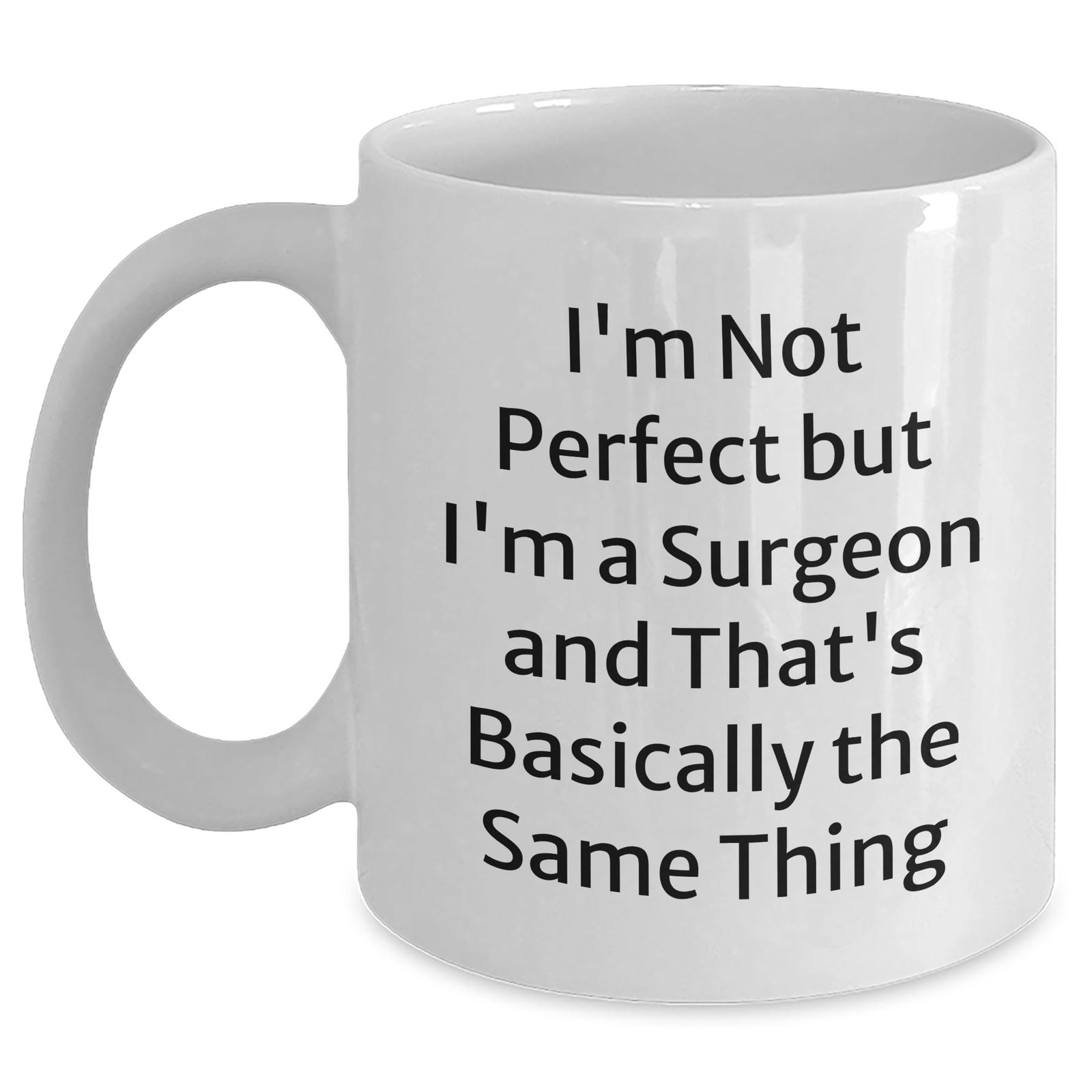 Laughter in the Operating Room Surgeon Gifts for Christmas Surgeon White Coffee