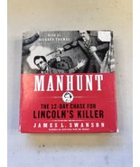 Manhunt CD: The 12-Day Chase for Lincoln&#39;s Killer James L Swanson - £4.66 GBP