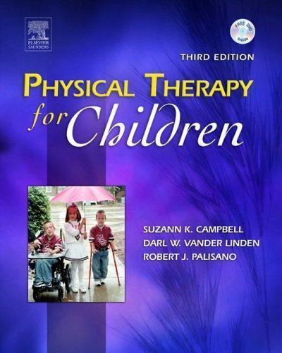Primary image for Physical Therapy for Children, 3rd Ed. Pre-owned- New Condition