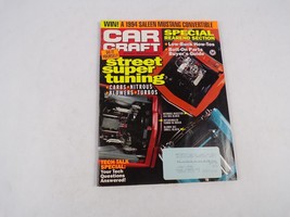 June 1994 Car Craft Street Super Tuning Carbs Nitrous Blowers Turbos Win! A 1994 - £9.48 GBP