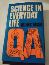 science in Everyday Life  William C Vergara - £14.25 GBP