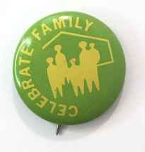 Celebrate Family Pin Vintage Old Metal Church Home House Button Round Pinback 1&quot; - £5.57 GBP