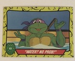 Teenage Mutant Ninja Turtles Trading Card #48 Water No Prob - $1.97